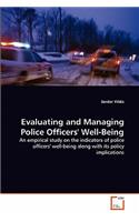 Evaluating and Managing Police Officers' Well-Being