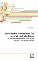 Serializable Coroutines for Java Virtual Machines