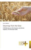 Gleanings from the Glow