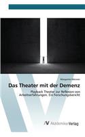 Theater mit der Demenz