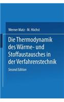 Thermodynamik Des Wärme- Und Stoffaustausches in Der Verfahrenstechnik