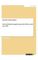 Das Globalisierungskonzept des Memo und des SVR