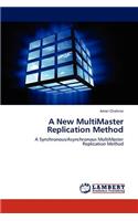 New MultiMaster Replication Method