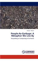 People-As-Garbage