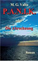 P.A.N.I.K. oder Die Abrechnung