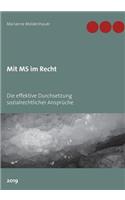 Mit MS im Recht