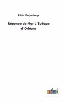 Réponse de Mgr L´Évêque d´Orléans