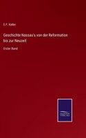 Geschichte Nassau's von der Reformation bis zur Neuzeit