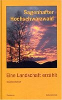 Sagenhafter Hochschwarzwald