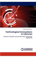 Technological Innovations in Libraries