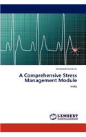 Comprehensive Stress Management Module