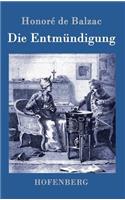 Die Entmündigung: (German)