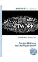 Simple Gateway Monitoring Protocol