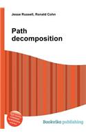 Path Decomposition: (English)