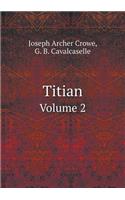 Titian Volume 2