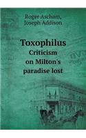 Toxophilus Criticism on Milton's Paradise Lost