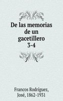 De las memorias de un gacetillero