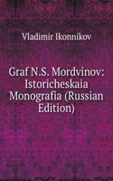 GRAF N.S. MORDVINOV ISTORICHESKAIA MONO