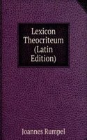 Lexicon Theocriteum (Latin Edition)