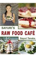 Sayuri's Raw Food Café