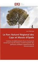 Le Parc Naturel Régional Des Caps Et Marais d''opale