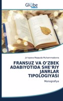 Fransuz Va O'Zbek Adabiyotida She'riy Janrlar Tipologiyasi