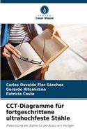 CCT-Diagramme für fortgeschrittene ultrahochfeste Stähle