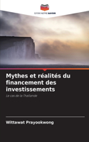 Mythes et réalités du financement des investissements