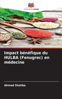 Impact bénéfique du HULBA (Fenugrec) en médecine