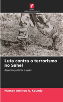 Luta contra o terrorismo no Sahel