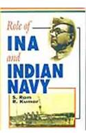 Role of I.N.A. and Indian Navy