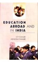 Education Abroad and In India