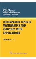 Contemporary Topics In Mathematics And Statistics With Pplications Vol1