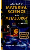 A Text-book of Material Science and Metallurgy