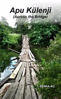 Apu Kulenji (Across the Bridge)