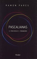 Pascalianas: Los tres niveles del pensamiento