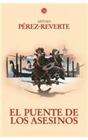 El puente de los asesinos