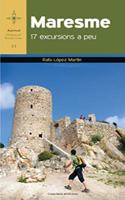 Maresme: 17 excursions a peu