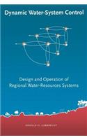 Dynamic Water-System Control: Design and Operation of Regional Water-Resources Systems(English)