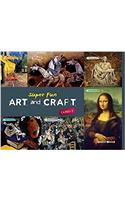 Super Fun Art and Craft (Class-7) (Super Fun Art & Craft Series)