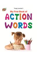 My First Book Of Action Words