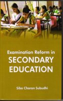 Examination Reform in Secondary Education