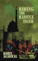 Riding the Raisina Tiger