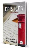 EPISTLES . . . a book of letters