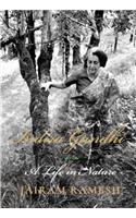 Indira Gandhi: A Life in Nature