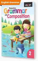 Elementary Grammar & Composition (English Grammar) Textbook For Class 2 (Classic Series)