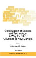 Globalization of Science and Technology: A Way for C.I.S. Countries to New Markets