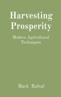 Harvesting Prosperity