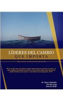 Líderes Del Cambio Que Importa