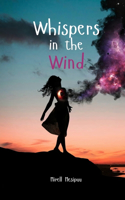 Whispers in the Wind